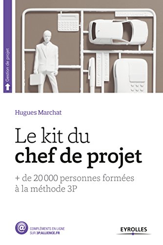 Le Kit du chef de projet: + de 20 000