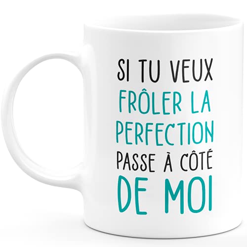 quotedazur Mug Frôler La Perfection - Cadeau Collègue Retraite -